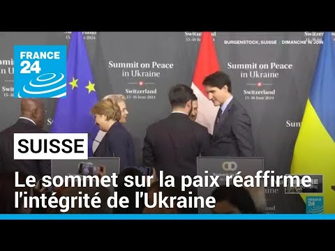 Suisse : le sommet sur la paix réaffirme l'intégrité de l'Ukraine mais appelle à associer la Russie
