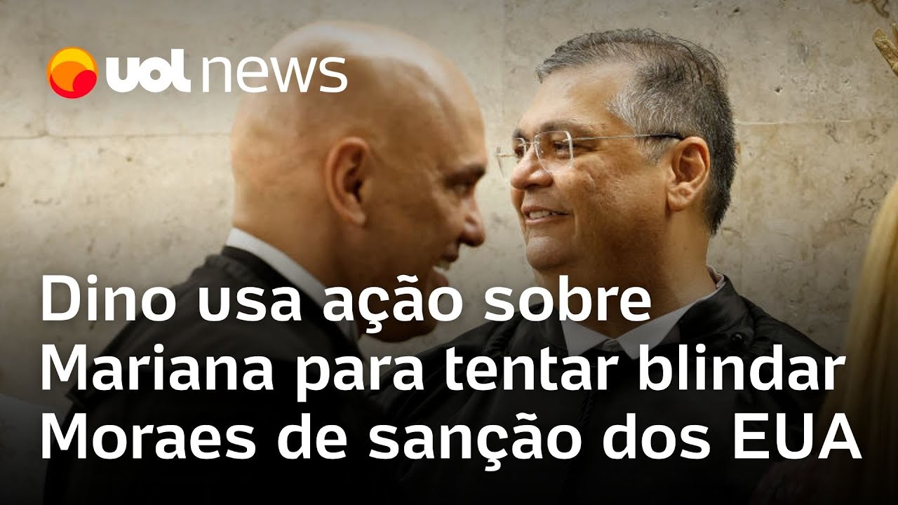 Dino usa ação sobre tragédia de Mariana para tentar blindar Moraes de sanção dos EUA