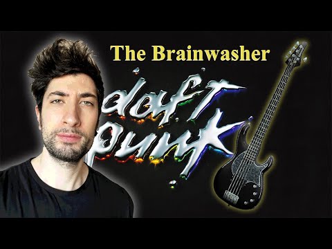 Daft Punk - The Brainwasher (bass cover)