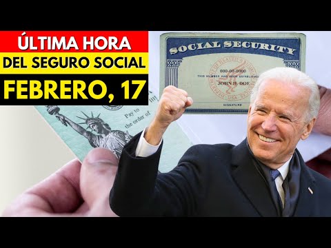 ÚLTIMA HORA DEL SEGURO SOCIAL PARA TODOS LOS BENEFICIARIOS!