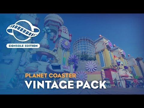 Planet Coaster: Edição de Console | Vintage Pack Trailer