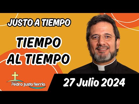 Evangelio de hoy Sábado 27 Julio 2024 | Padre Pedro Justo Berrío