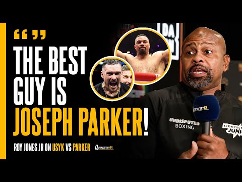 Roy Jones Jr breaks down DREAM FIGHT with Oleksandr Usyk & backs Joseph Parker to cause Usyk issues