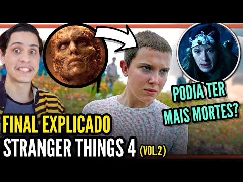 Stranger Things 4 | FINAL EXPLICADO - Quem Morreu? Devorador de Mentes é o Vecna? Max em coma?