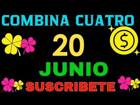 EL COMBINA CUATRO MILLONARIO DE LUZ MARÍA  NÚMEROS DE  HOY 20 DE JUNIO  2024