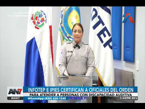 Infotep e Ipes certifican a oficiales del orden