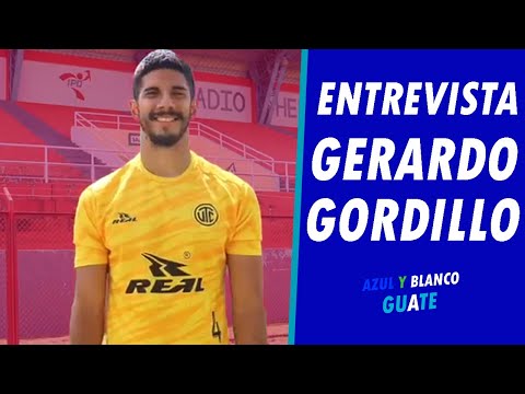ENTREVISTA A GERARDO GORDILLO | Azul y Blanco Guatemala con Javier Alvizures y Fútbol Quetzal