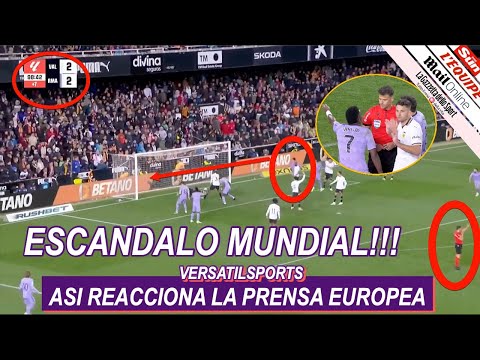 ASI REACCIONA PRENSA EUROPEA a ESCANDALO de GIL MANZANO VALENCIA vs REAL MADRID