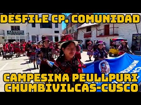 DESFILE POR LOS 94 ANIVERSARIO DE COMUNIDAD CAMPESINA DE PEULLPURI PUENTE COYO USCAMARCA CHUMBIVILCA