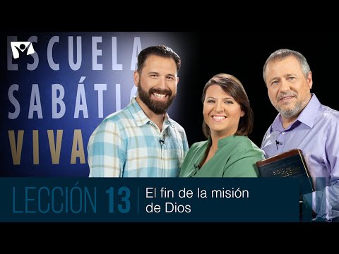 Escuela Sabática Viva  Lección 13 | El fin de la misión de Dios [4° trimestre 2023]