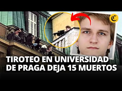 TIROTEO EN PRAGA: estudiante dispara y mata al menos 15 personas en una universidad | El Comercio