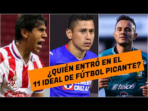 LIGA MX JJ Macías, el Cata Domínguez, Luis Montes y Alexis Vega en el XI IDEAL | Futbol Picante