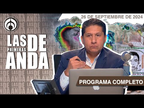 En Vivo | Las Primeras de Anda | Jueves 26 de Septiembre 2024