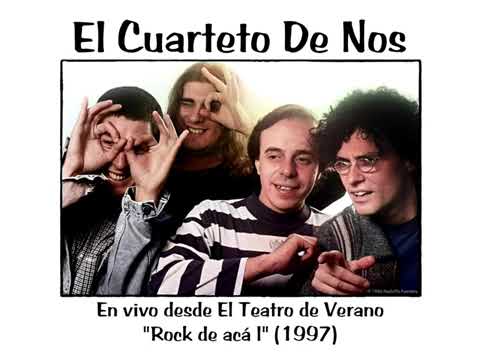 El Cuarteto De Nos - En vivo desde El Teatro de Verano Rock de Acá I 1997. (Concierto Completo)