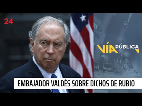 Embajador Valdés rechaza dichos de senador Rubio por Hezbollah: Me parece una falta de respeto