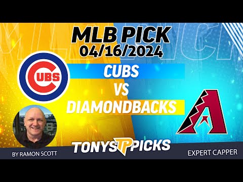 Chicago Cubs vs Arizona Diamondbacks 4/16/2024 FREE MLB Picks and Predictions by Ramon Scott