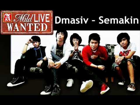 D'masiv - Semakin