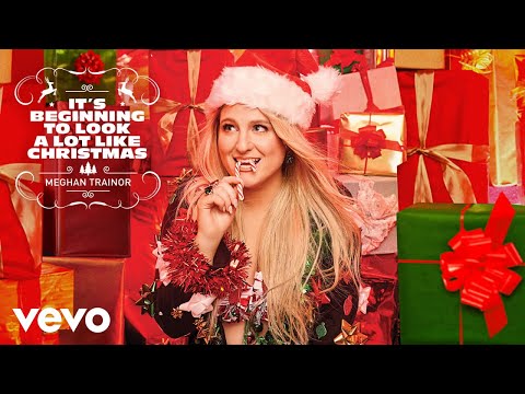 Meghan Trainor - It's Beginning To Look A Lot Like Christmas (Official Audio)