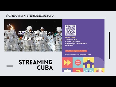 Inicia Foro- Taller de industrias Culturales y Creativas en Cuba, desde el Pabellón Cuba.