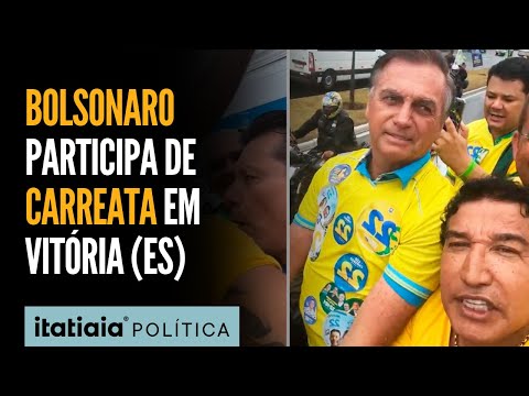 BOLSONARO E MAGNO MALTA PARTICIPAM DE CARREATA COM APOIADORES EM VITÓRIA (ES)