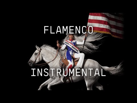 Beyoncé - FLAMENCO (INSTRUMENTAL)