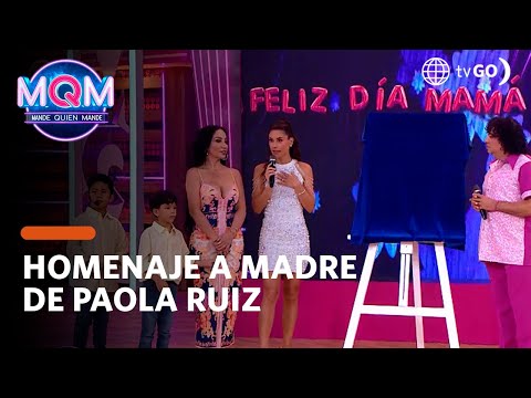Mande Quien Mande: Homenaje a madre de Paola Ruiz (HOY)