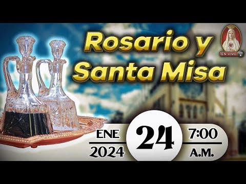 Rosario y Santa Misa ? Miércoles 24 de enero 7:00 am | Caballeros de la Virgen