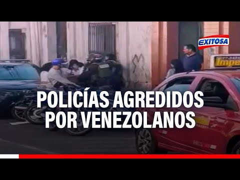Arequipa: Dos policías terminaron agredidos por venezolanos