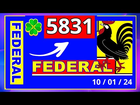 Federal 5831 - Resultado do Jogo do Bicho das 19 horas pela Loteria Federal