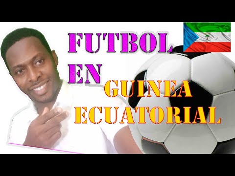 HABLANDO DE FUTBOL EN GUINEA ECUATORIAL 