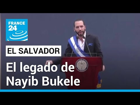 El legado de Nayib Bukele en El Salvador: entre favoritismos y controversias • FRANCE 24 Español
