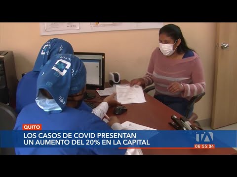 Se registra un aumento del 20% en casos de Covid en el Ecuador