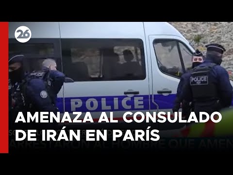 FRANCIA | Así arrestaron al hombre que amenazó al Consulado de Irán en París