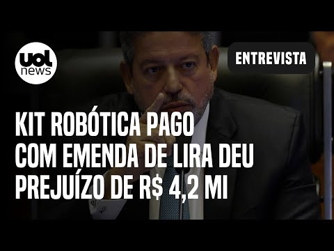 Kit robótica pago com emenda de Lira deu prejuízo de R$ 4,2 milhões, aponta CGU