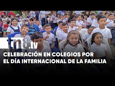 Alegría en colegios de Managua por el Día Internacional de la Familia - Nicaragua