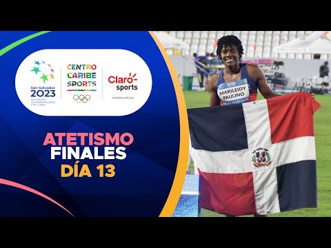 Highlights | Atletismo | Finales | Juegos Centroamericanos 2023 | Di?a 13