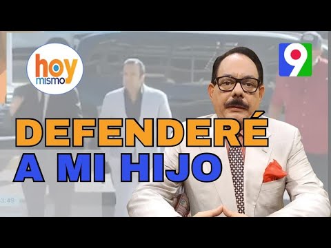 Guillermo Gómez “Yo voy a defender a mi hijo Jochy Gómez” | Hoy Mismo