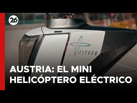 AUSTRIA | El mini helicóptero eléctrico