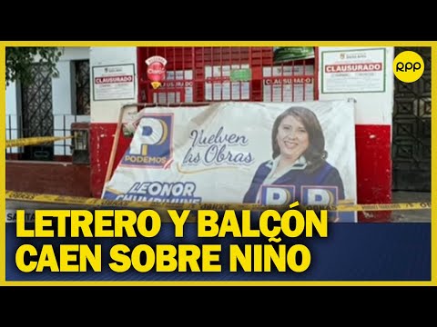 Perú: Letrero de publicidad electoral cae sobre madre y su hijo, dejándolo en observación médica