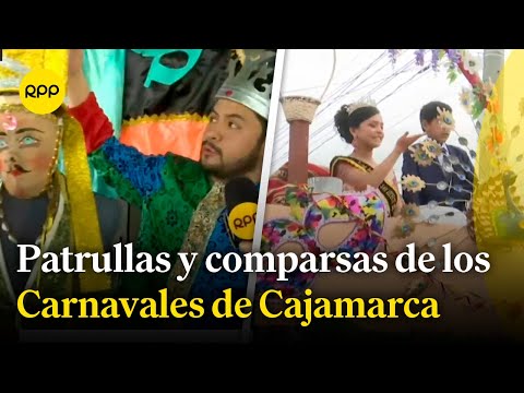 Carnaval de Cajamarca: Diferencias entre una patrulla y una comparsa