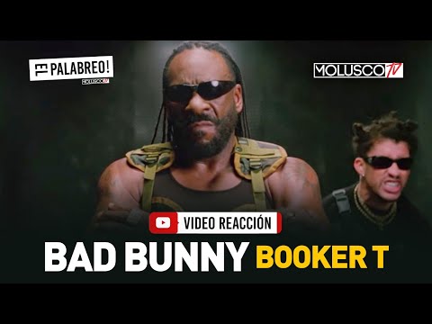 Bad Bunny saca vídeo de BOOKER T por lo que HOY se comeeee en #ElPalabreo #VideoReaccion