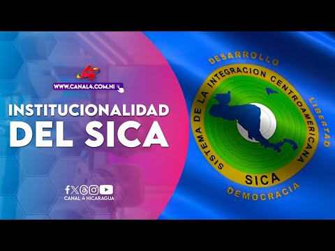 Nicaragua insta a Guatemala a respetar la institucionalidad del SICA