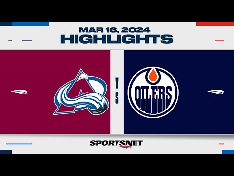 NHL Highlights | Avalanche vs. Oilers - March 16, 2024