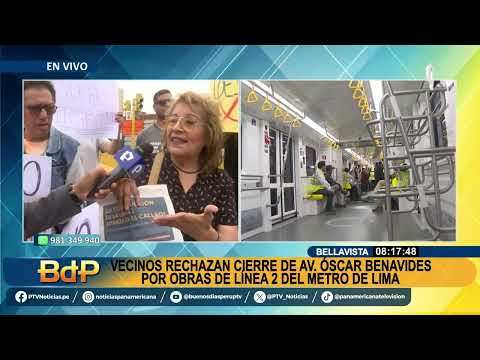 BDP EN VIVO BELLAVISTA Comerciantes rechazan obras de Linea 2 del Metro