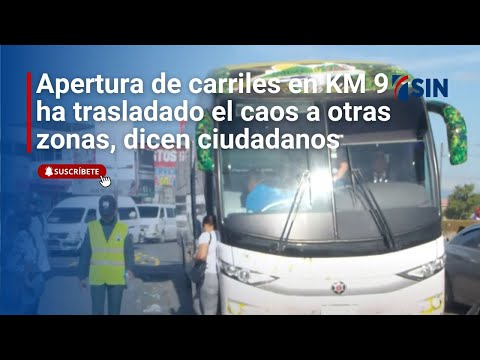 Apertura de carriles en KM 9 ha trasladado el caos a otras zonas, dicen ciudadanos