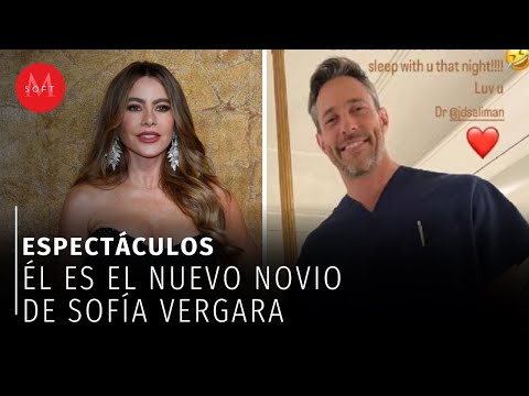 Sofi?a Vergara confirma su noviazgo con Justin Saliman desde el hospital