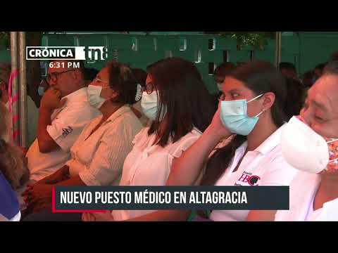 Inauguran puesto de salud familiar y comunitario en Altagracia, Managua - Nicaragua