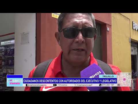 Trujillanos: ciudadanos descontentos con autoridades del Ejecutivo y Legislativo