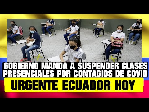 GOBIERNO MANDA A SUSPENDER CLASES PRESENCIALES POR CONTAGIOS DE COVID   NOTICIAS DE ECUADOR HOY 09