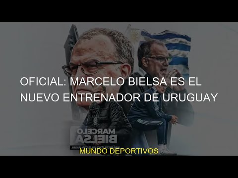 #Uruguay #marcelo #Oficial #oficial #entrenador #nuevo #uruguayo #bielsa #Bielsa #Marcelo